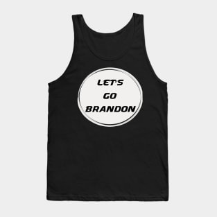 Let's Go Brandon Official Chant Joe Biden Meme 2021 Tank Top